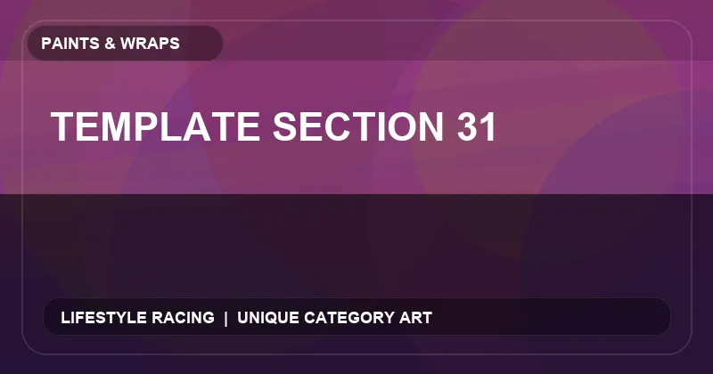 Template Section 31